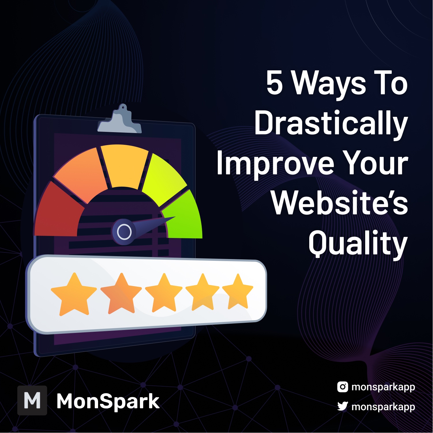 5 Ways To Drastically Improve Your Website's Quality